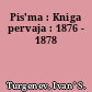 Pis'ma : Kniga pervaja : 1876 - 1878