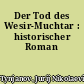 Der Tod des Wesir-Muchtar : historischer Roman