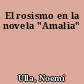 El rosismo en la novela "Amalia"