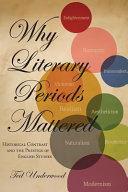 Why literary periods mattered : historical contrast and the prestige of English studies
