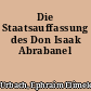 Die Staatsauffassung des Don Isaak Abrabanel