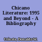 Chicano Literature: 1995 and Beyond - A Bibliography