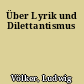Über Lyrik und Dilettantismus