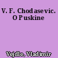 V. F. Chodasevic. O Puskine
