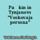 Puškin in Tynjanovs "Voskovaja persona"