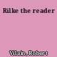 Rilke the reader