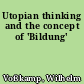 Utopian thinking and the concept of 'Bildung'