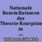 Nationale Konstellationen der Theorie-Rezeption in außereuropäischen Kulturbereichen