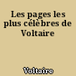 Les pages les plus célèbres de Voltaire