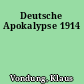 Deutsche Apokalypse 1914