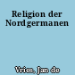 Religion der Nordgermanen