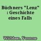 Büchners "Lenz" : Geschichte eines Falls
