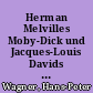 Herman Melvilles Moby-Dick und Jacques-Louis Davids Le serment des Horaces