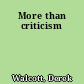 More than criticism