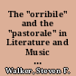 The "orribile" and the "pastorale" in Literature and Music from Poliziano to Berlioz