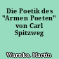 Die Poetik des "Armen Poeten" von Carl Spitzweg