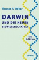 Darwin und die neuen Biowissenschaften : eine Einführung