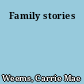 Family stories