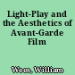 Light-Play and the Aesthetics of Avant-Garde Film