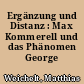 Ergänzung und Distanz : Max Kommerell und das Phänomen George