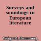 Surveys and soundings in European literature