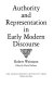 Authority and representation in early modern discourse