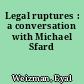 Legal ruptures : a conversation with Michael Sfard