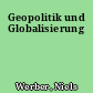 Geopolitik und Globalisierung