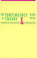 The contingency of theorie : pragmatism, expressivism, and deconstruction