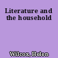 Literature and the household