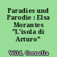 Paradies und Parodie : Elsa Morantes "L'isola di Arturo"