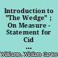 Introduction to "The Wedge" ; On Measure - Statement for Cid Corman ; The Descent
