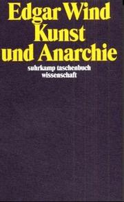 Kunst und Anarchie : die Reith lectures 1960