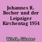 Johannes R. Becher und der Leipziger Kirchentag 1954