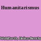 Humanitarismus