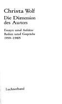 Die Dimension des Autors : Essays und Aufsätze, Reden und Gespräche 1959 - 1985