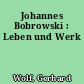 Johannes Bobrowski : Leben und Werk
