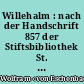 Willehalm : nach der Handschrift 857 der Stiftsbibliothek St. Gallen : mittelhochdeutscher Text, Übersetzung, Kommentar
