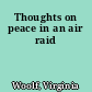 Thoughts on peace in an air raid