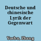 Deutsche und chinesische Lyrik der Gegenwart