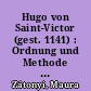Hugo von Saint-Victor (gest. 1141) : Ordnung und Methode der Schriftauslegung
