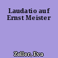 Laudatio auf Ernst Meister