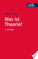 Was ist Theorie? : Theoriebegriff und Dialogische Theorie in den Kultur- und Sozialwissenschaften