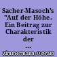 Sacher-Masoch's "Auf der Höhe. Ein Beitrag zur Charakteristik der philosemitischen Presse" (1885)