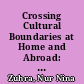 Crossing Cultural Boundaries at Home and Abroad: A Comparative Study of the Short Stories of Anwar Ridgwan and Gopal Baratham