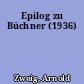 Epilog zu Büchner (1936)