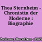 Thea Sternheim - Chronistin der Moderne : Biographie