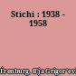 Stichi : 1938 - 1958