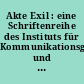 Akte Exil : eine Schriftenreihe des Instituts für Kommunikationsgeschichte und Angewandte Kulturwissenschaften (IKK) der Freien Universität Berlin