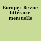 Europe : Revue littéraire mensuelle